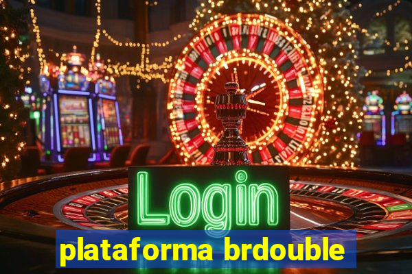 plataforma brdouble